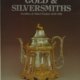 The Directory Of Gold and Silversmiths Jewellers and Allied Traders Vol 1