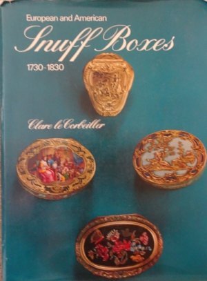 European and American Snuff Boxes by Clare Le Corbeiller
