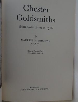 Chester Goldsmiths book by Maurice H. Ridgway