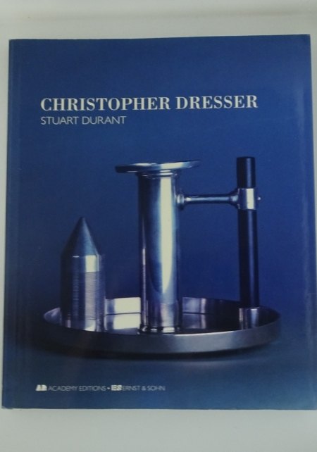 CHRISTOPHER DRESSER by Stuart Durant